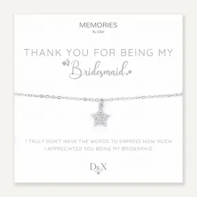 Memories: "THANK YOU FOR BEING MY BRIDESMAID" | Star Bracelet | White Gold-Plated